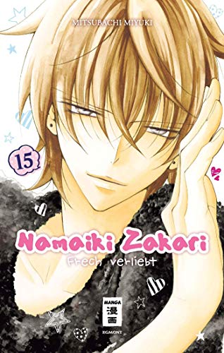 Namaiki Zakari - Frech verliebt 15 von Egmont Manga