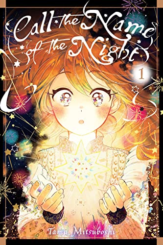 Call the Name of the Night, Vol. 1: Volume 1 (CALL NAME OF NIGHT GN) von Yen Press