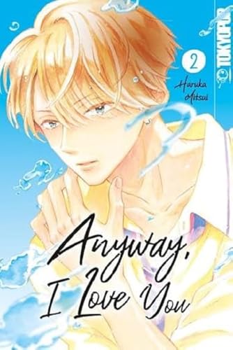 Anyway, I Love You 02 von TOKYOPOP GmbH