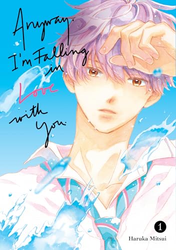 Anyway, I'm Falling In Love With You. 1 von Kodansha Comics