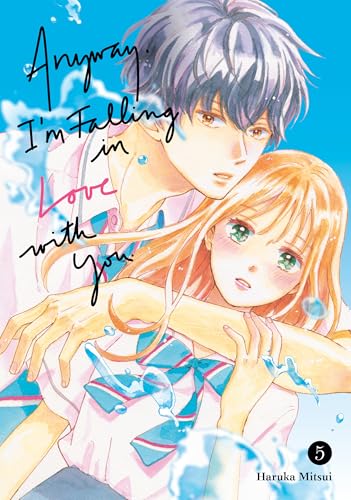 Anyway, I'm Falling In Love With You. 5 von 講談社