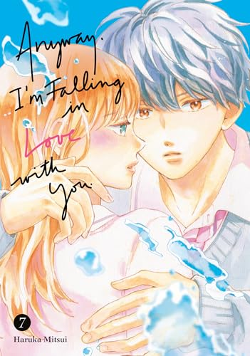 Anyway, I'm Falling in Love With You. 7 von Kodansha Comics
