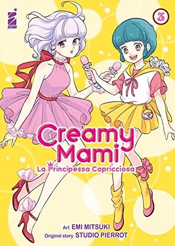 CREAMY MAMI - LA PRINCIPESSA CAPRICCIOSA