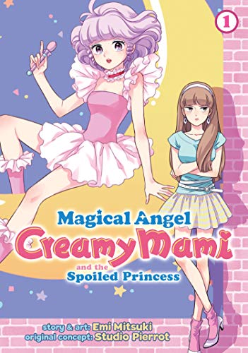 Magical Angel Creamy Mami and the Spoiled Princess Vol. 1 von Seven Seas