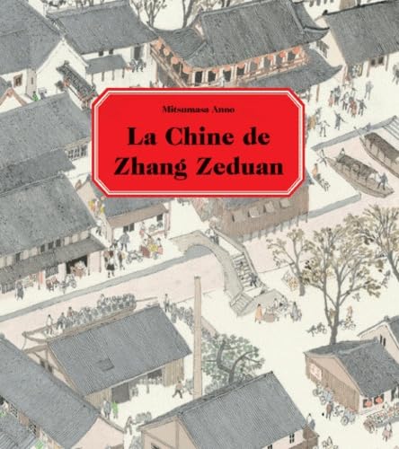 Chine de zhang zeduan (La) von EDL