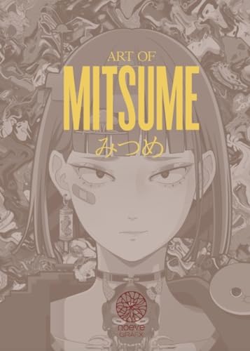 Art of Mitsume: World of 2 von NOEVE GRAFX