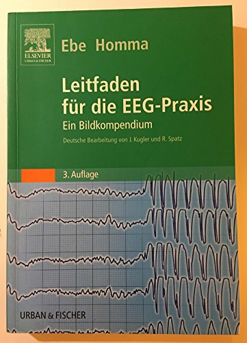 Leitfaden für die EEG-Praxis: Ein Bildkompendium von Elsevier
