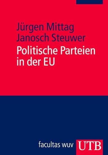 Politische Parteien in der EU (Europa Kompakt)