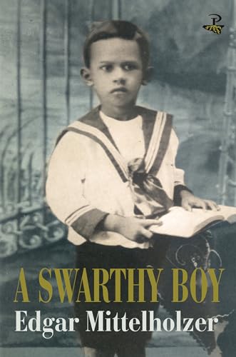 A Swarthy Boy: A Childhood in British Guiana (Caribbean Modern Classics) von Peepal Tree Press Ltd