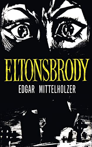 Eltonsbrody (Valancourt 20th Century Classics)
