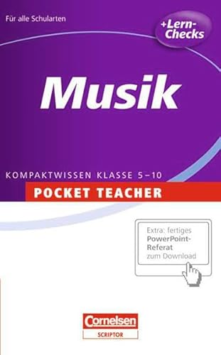 Pocket Teacher - Sekundarstufe I: Musik von Cornelsen Vlg Scriptor