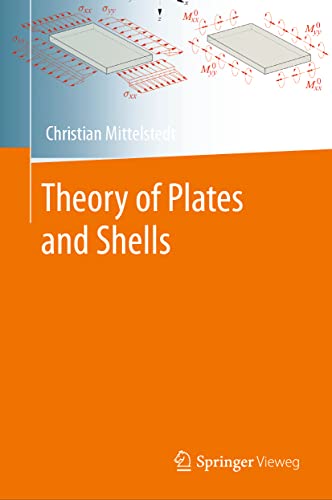 Theory of Plates and Shells von Springer Vieweg