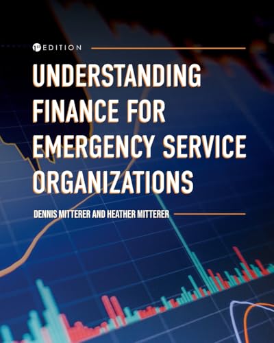 Understanding Finance for Emergency Service Organizations von Cognella Academic Publishing