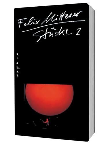 Stücke 2: Verlorene Heimat, Die Kinder des Teufels, Sibirien, Munde, Ein Jedermann Stücke 2: Verlorene Heimat, Die Kinder des Teufels, Sibirien, Munde, Ein Jedermann von Haymon Verlag