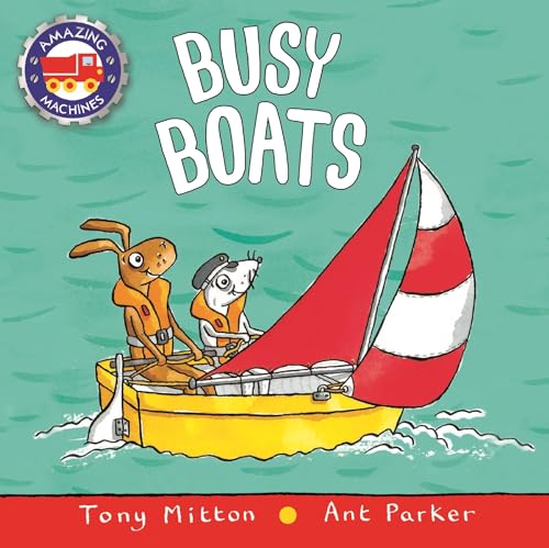 Busy Boats (Amazing Machines) von Kingfisher