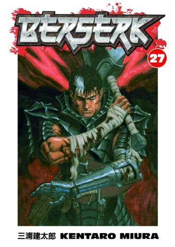 [ [ [ Berserk, Volume 27[ BERSERK, VOLUME 27 ] By Miura, Kentaro ( Author )Jan-21-2009 Paperback