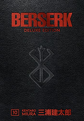 Berserk Deluxe Volume 10: Collects Berserk Volumes 28-30 Berserk Deluxe Volume 10: Collects Berserk Volumes 28-30 von Dark Horse Comics
