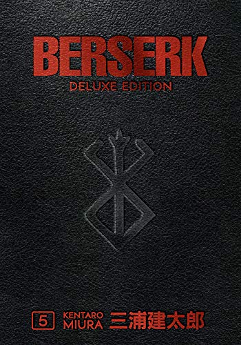 Berserk Deluxe Volume 5: deluxe edition Berserk Deluxe Volume 5: deluxe edition von Dark Horse Manga