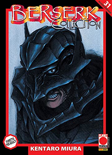 Berserk collection. Serie nera (Vol. 31) (Planet manga)