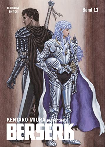 Berserk: Ultimative Edition 11: Das Dark-Fantasy-Epos! Jetzt im Großformat mit neuer Covergestaltung, um noch tiefer in die faszinierend brutale Welt Kentaro Miuras einzutauchen!: Bd. 11 von Panini Manga und Comic