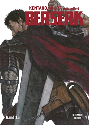 Berserk: Ultimative Edition 15: Das Dark-Fantasy-Epos! Jetzt im Großformat mit neuer Covergestaltung, um noch tiefer in die faszinierend brutale Welt Kentaro Miuras einzutauchen! Berserk: Ultimative Edition 15: Das Dark-Fantasy-Epos! Jetzt im Großformat mit neuer Covergestaltung, um noch tiefer in die faszinierend brutale Welt Kentaro Miuras einzutauchen!