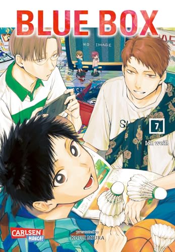 Blue Box 7: Große Gefühle im Sport und in der Liebe! Aufregender Manga für Basketball und Badminton-Fans aus der Weekly Shonen Jump von CARLSEN MANGA