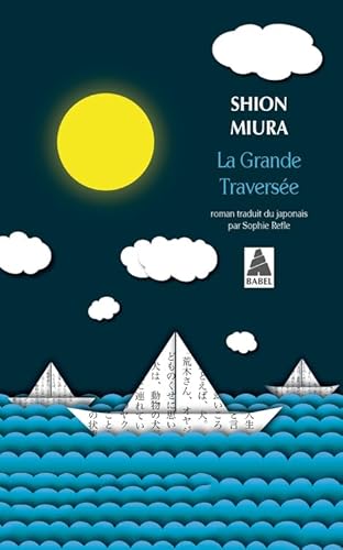 La Grande Traversée von ACTES SUD
