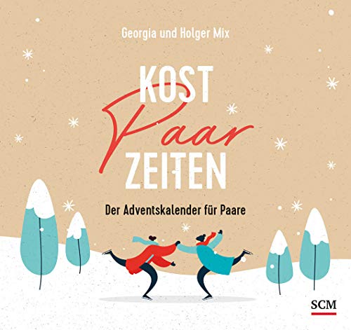 Kostpaarzeiten: Der Adventskalender für Paare Kostpaarzeiten: Der Adventskalender für Paare