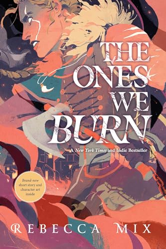 The Ones We Burn von Margaret K. McElderry Books