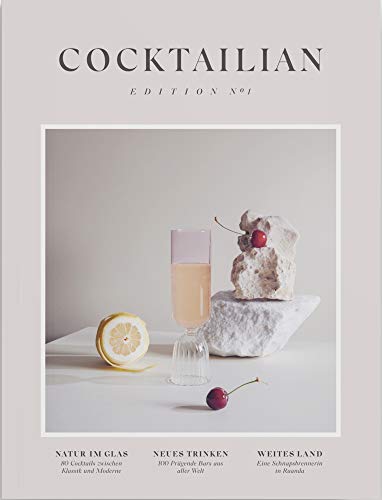 COCKTAILIAN: Edition N°1 von Tre Torri Verlag GmbH