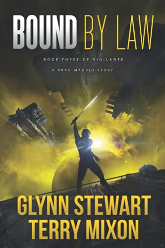 Bound By Law: A Brad Madrid Vigilante Story