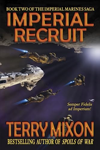 Imperial Recruit (Book 2 of The Imperial Marines Saga) von Yowling Cat Press