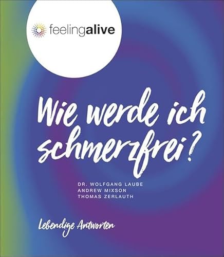 Wie werde ich schmerzfrei? von Bucher, Hohenems