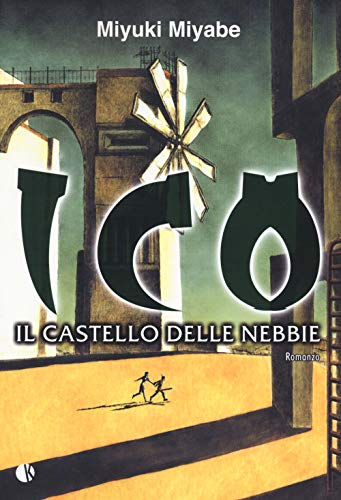 ICO IL CASTELLO DELLE NEBBIE