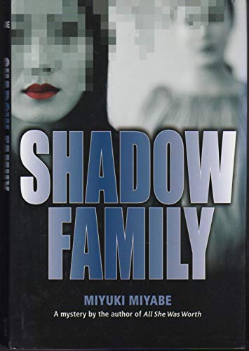 Shadow Family