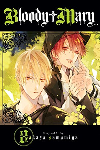 Bloody Mary, Vol. 8 (BLOODY MARY GN, Band 8) von Viz Media