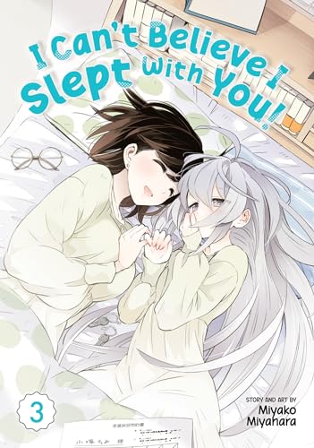 I Can't Believe I Slept With You! 3 I Can't Believe I Slept With You! 3