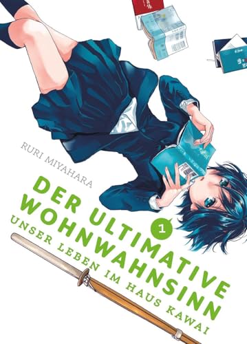 Der ultimative Wohnwahnsinn: Unser Leben im Haus Kawai 01: In diesem RomCom-Manga entdeckt ein Schüler Liebe und das absolute Chaos in einem verrückten Wohnheim von Panini Verlags GmbH
