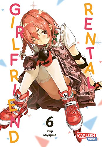 Rental Girlfriend 6: Witzige Slice-of-Life-Romcom mit Charme! (6) von Carlsen Verlag GmbH