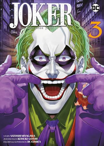 Joker: One Operation Joker (Manga) 03: Begleite Batmans Erzfeind in seinem verrückten Alltag als Papa! von Panini