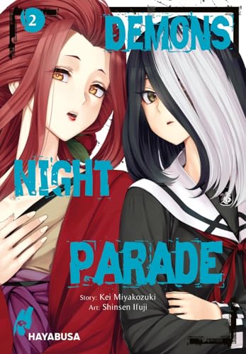 Demons Night Parade 2: Packende Mystery-Serie mit Gruselfaktor und spektakulärem Artwork! von Hayabusa