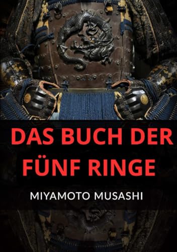 Das Buch der fünf Ringe Das Buch der fünf Ringe von David De Angelis