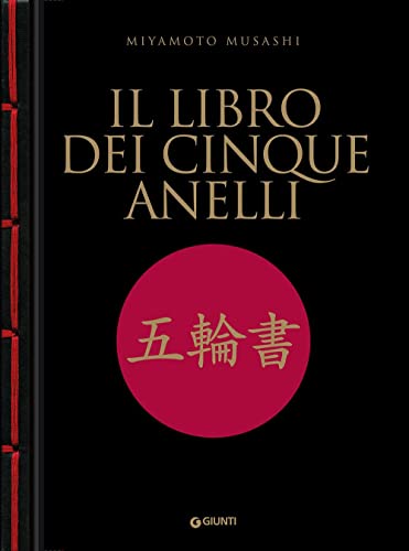 Il libro dei cinque anelli (Varia) von Giunti Editore