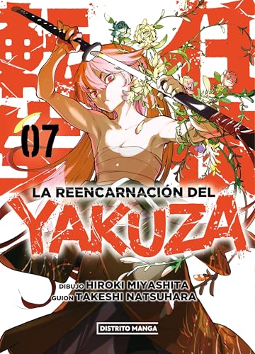 La reencarnación del yakuza 7 (Distrito Manga, Band 7) von Distrito Manga