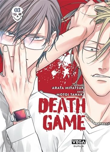 Death game - Tome 3 von VEGA DUPUIS