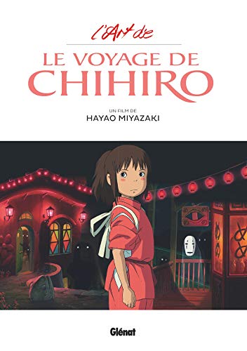 L'Art du Voyage de Chihiro - Studio Ghibli von Difuzed
