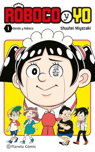 Roboco y yo nº 01 (Manga Shonen, Band 1) von Planeta Cómic