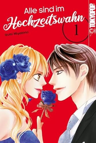 Alle sind im Hochzeitswahn 01 von TOKYOPOP GmbH