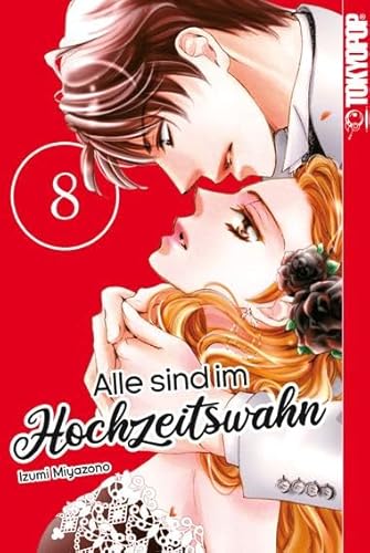 Alle sind im Hochzeitswahn 08 von TOKYOPOP