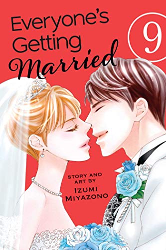 Everyone's Getting Married, Vol. 9 (EVERYONES GETTING MARRIED GN, Band 9)